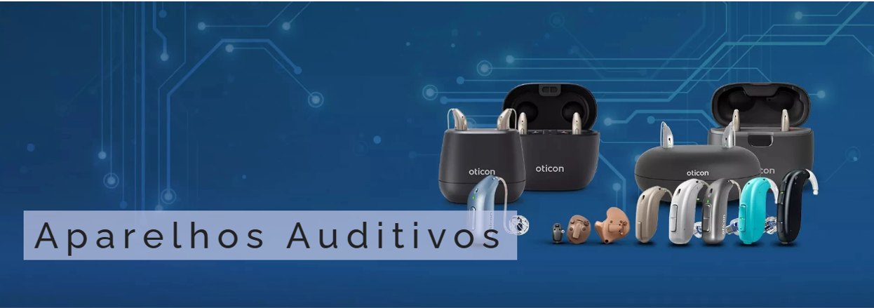APARELHOS AUDITIVOS